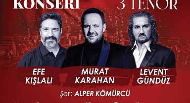 Zafer Bayramı'nda Marmaris'te 3 tenor sahne alacak
