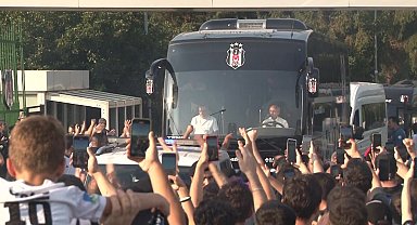 Beşiktaş, Kayseri'ye coşkuyla uğurlandı