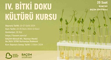 Dördüncü Bitki Doku Kültürü Kursu başlıyor