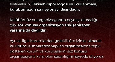 Eskişehirspor'dan logolarını izinsiz kullanan organizasyona tepki