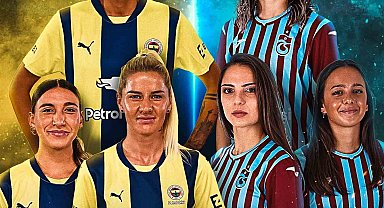 Fenerbahçe Petrol Ofisi ile Trabzonspor Petrol Ofisi kadın futbol takımları pazar günü karşı karşıya geliyor