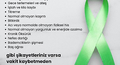 Lenfoma hastalığında erken teşhis hayat kurtarıyor