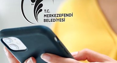 Merkezefendi mobil uygulama ile cebe girdi