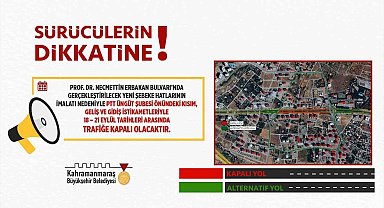 Prof. Dr. Necmettin Erbakan Bulvarı, kısmi olarak 4 gün trafiğe kapatılacak