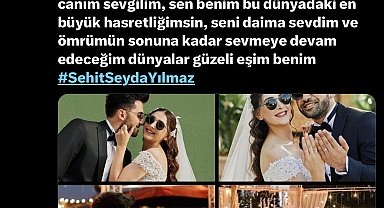 Şehidin kocası, "Bizim sevdamız vatan uğruna yarım kalan sevdalardan oldu"