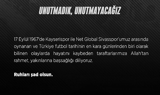 Sivasspor, 57 yıllık acıyı unutmadı
