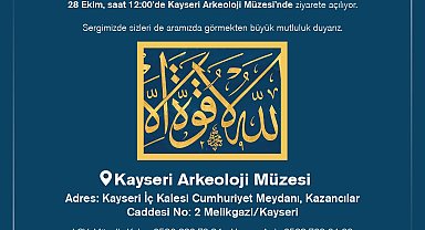 'Tarihin Akışında Meşhur Hattatlar' Kayserililerle buluşacak