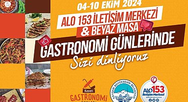 Alo 153 ve Beyaz Masa, Gastronomi Günleri'nde vatandaşı dinleyecek