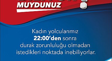 BURULAŞ'tan kadın yolculara müjde!