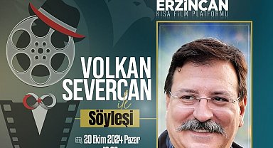 Erzincan Kısa Film Platformu Söyleşilerinde yönetmen ve oyuncular Erzincan'a geliyor