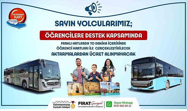 Kahramanmaraş'ta 70 dakika içerisinde aktarma öğrenciye ücretsiz