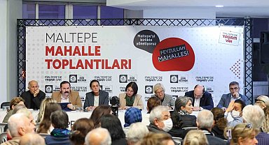 Maltepe'de mahalle toplantılarının 8'inci durağı "Feyzullah" oldu