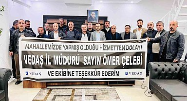 Muhtarlardan VEDAŞ'a pankartlı teşekkür