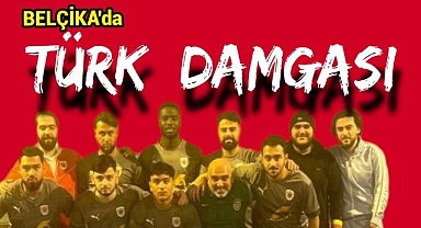 Belçika'da Türk Rüzgarı