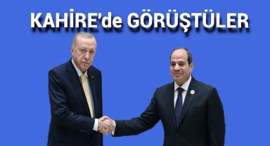 Cumhurbaşkanı Erdoğan, Kahire'de Mısır Cumhurbaşkanı Sisi ile görüştü