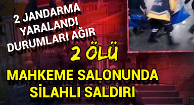 Mahkeme Salonunda Duruşma Sırasında Silahlı Saldırı