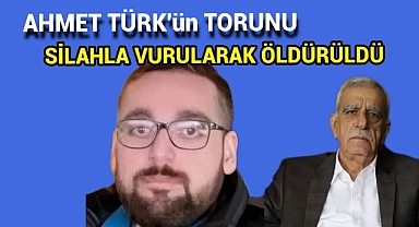 Ahmet Türk'ün torunu, silahlı saldırıda hayatını kaybetti