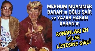 Hasan Baran'ın Romanları Türk Edebiyatının En İyi 100 Romanı Listesine Girdi