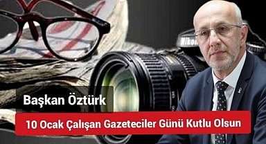 Karaman Ak Parti İl Başkanı Öztürk, Gazeteciler Gününü Kutladı