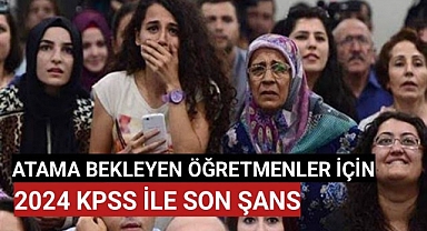 2024 KPSS ile son şans