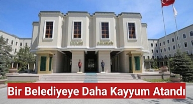 Bir belediyeye daha kayyum atandı
