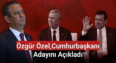 Özgür Özel Cumhurbaşkanı Adayını Açıkladı