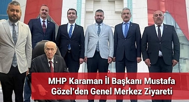 MHP Karaman İl Başkanı Mustafa Gözel Devlet Bahçeli'yi Ziyaret Etti