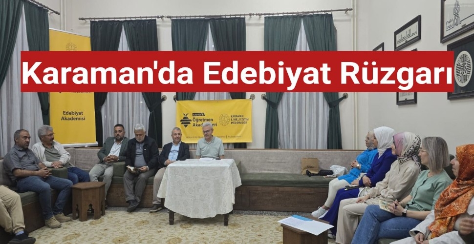 Karaman'da edebiyat rüzgarı