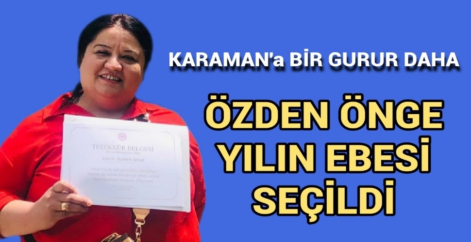Karamanlı Ebe Özden Önge 