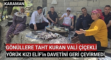 Vali Çiçekli,Yörük Kızı Elif'in Davetini Geri Çevirmedi