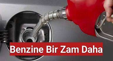 Fiyatı değişmeden benzine bir zam daha