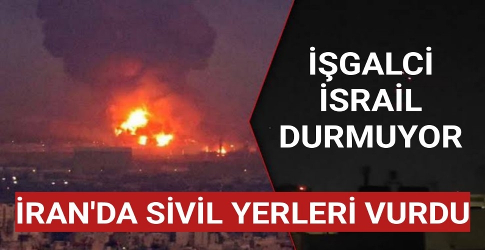 İsrail İran'ı Gece Vurdu