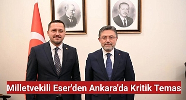 Selman Oğuzhan Eser'den Ankara'da Kritik Temas