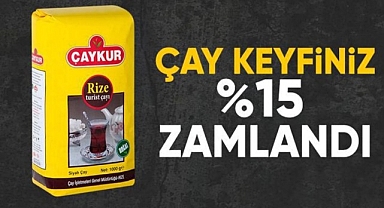 Sofraların vazgeçilmezi çaya zam geldi