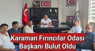 Karaman Fırıncılar Odası Başkanı Durmuş Ali Bulut Oldu