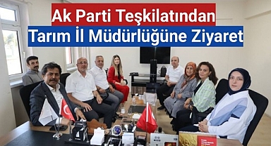 Ak Parti Teşkilatından Tarım İl Müdürlüğüne ziyaret