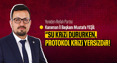 Yeniden Refah Partisi İl Başkanı Yeşil