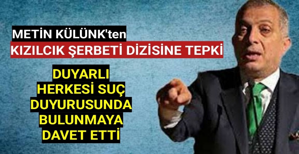 Metin Külünk,Duyarlı Herkesi Cumhuriyet Başsavcılığına Suç Duyusurunda Bulunmaya Davet Etti