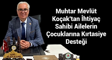 Muhtardan ihtiyaç sahibi ailelerin çocuklarına kırtasiye desteği