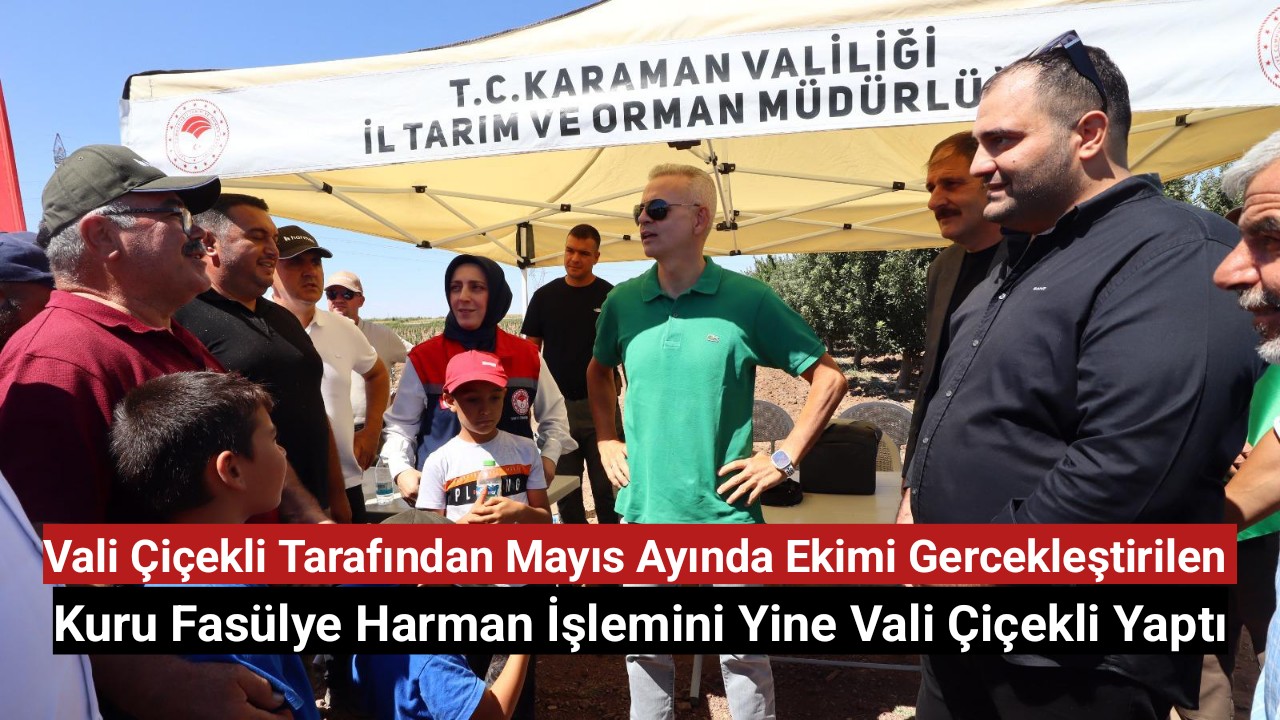 Vali Çiçekli Kuru Fasülye Harmanı İşleminine Katıldı
