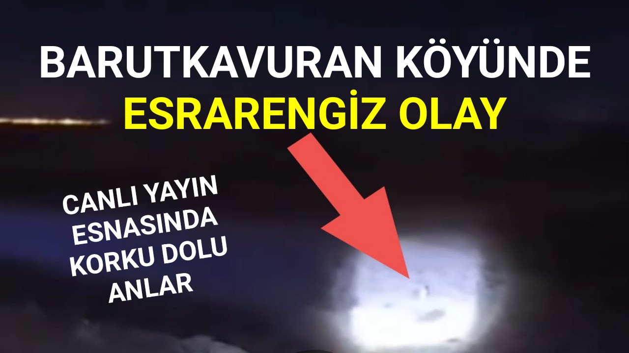 Barutkavuran Köyünde Korku Dolu Anlar(Video)