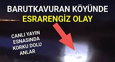 Barutkavuran Köyünde Korku Dolu Anlar(Video)