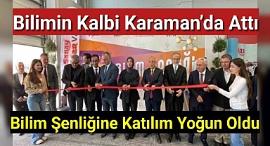 Bilimin kalbi Karaman'da attı