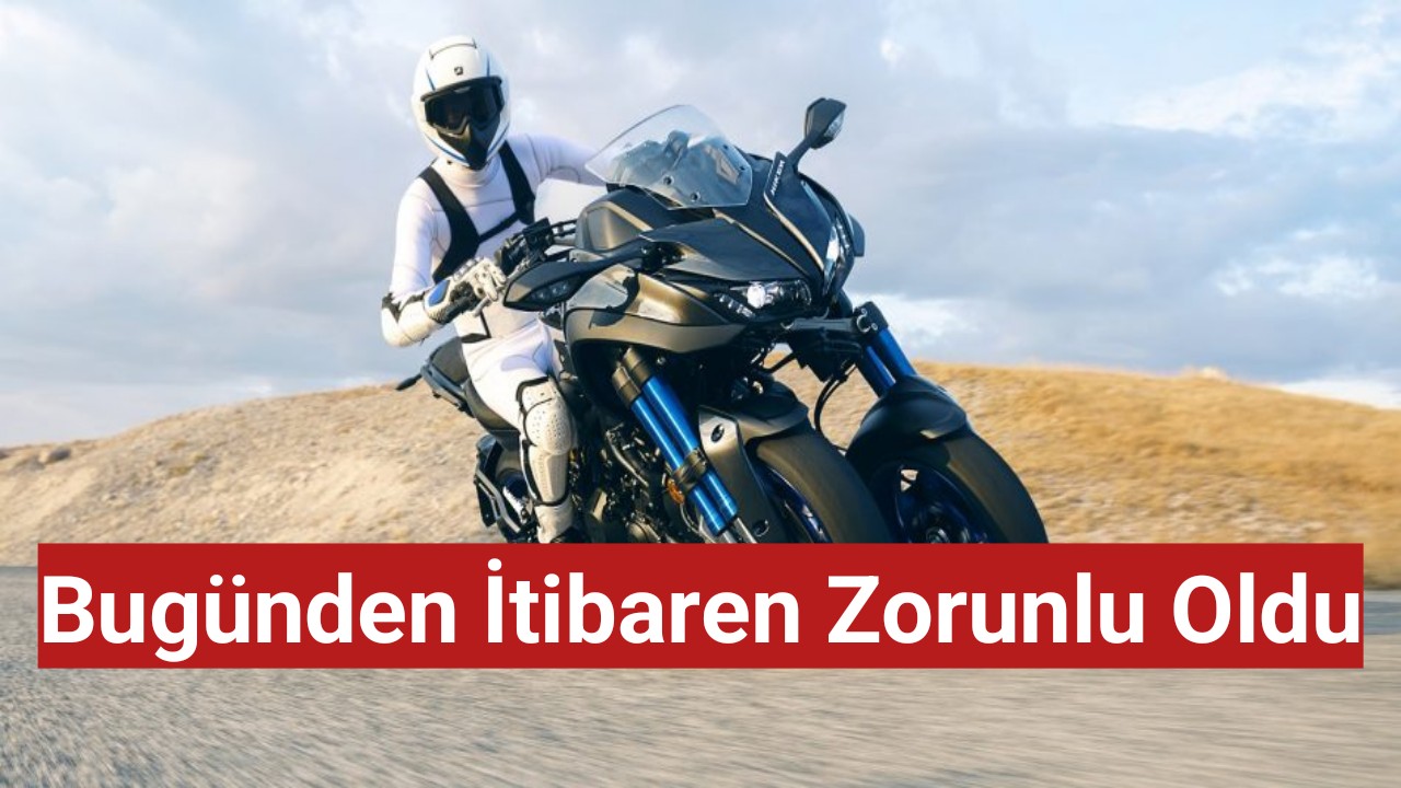 Bugünden İtibaren Zorunlu