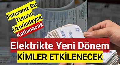 Elektrikte yeni dönem, Kimler etkilenecek?