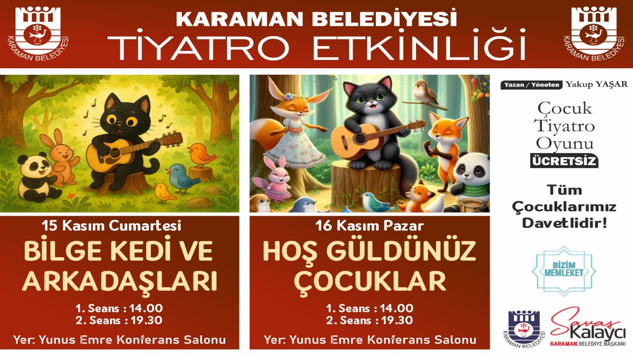 KARAMAN BELEDİYESİ'NDEN ÇOCUKLARA ÜCRETSİZ TİYATRO