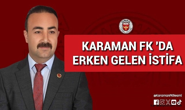 Karaman FK Başkanı Mesut Soyfidan İstifa Etti