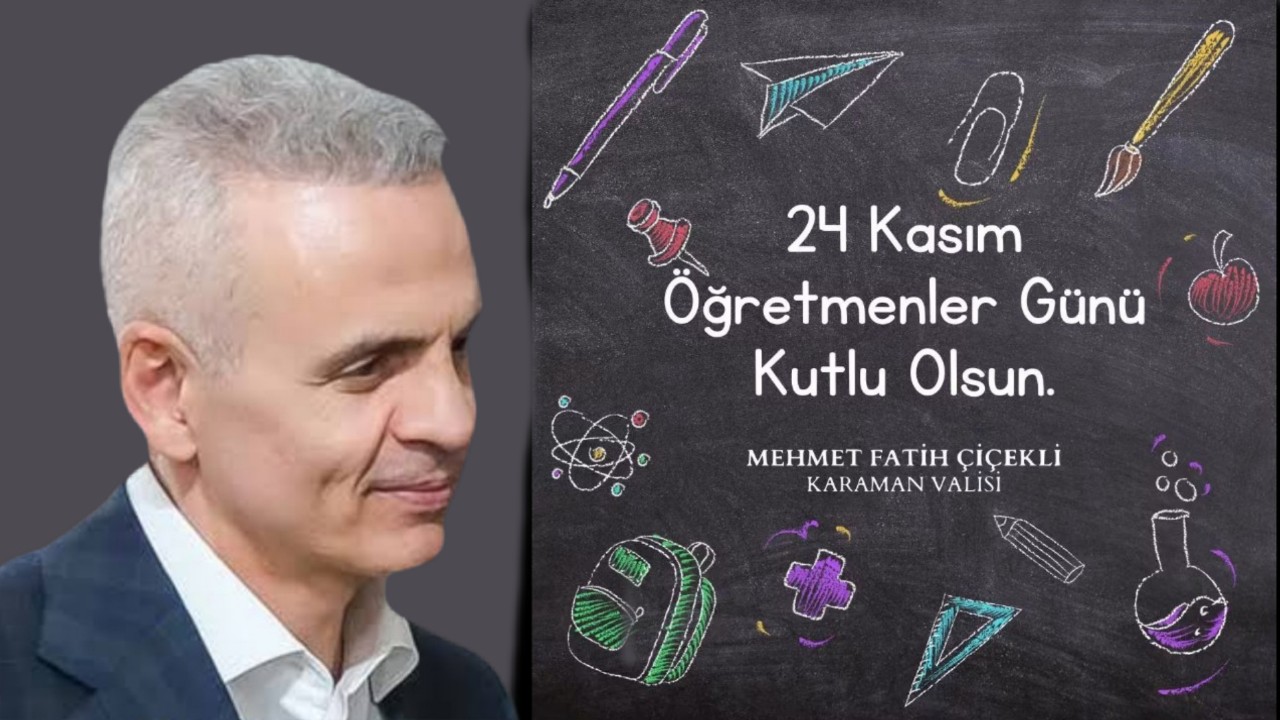 Karaman Valisi Çiçekli'nin