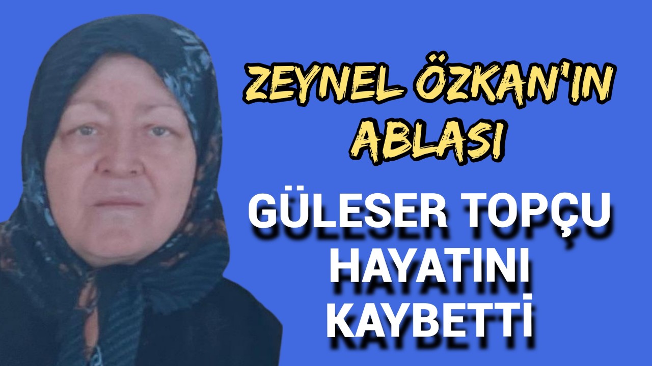 Özkan ve Topçu Ailesinin Acı Günü