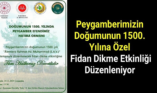Peygamberimizin Doğumunun 1500. Yılına Özel Fidan Dikme Etkinliği Düzenleniyor